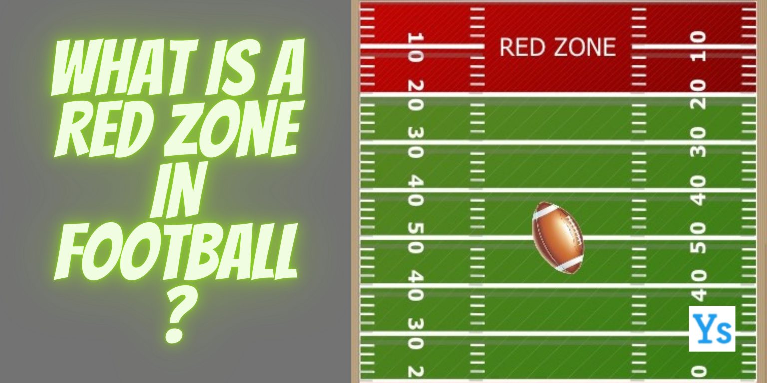 what-is-the-red-zone-in-football-yebscore